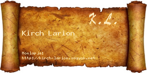 Kirch Larion névjegykártya